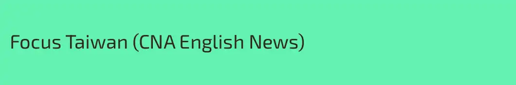 Focus Taiwan (CNA English News)